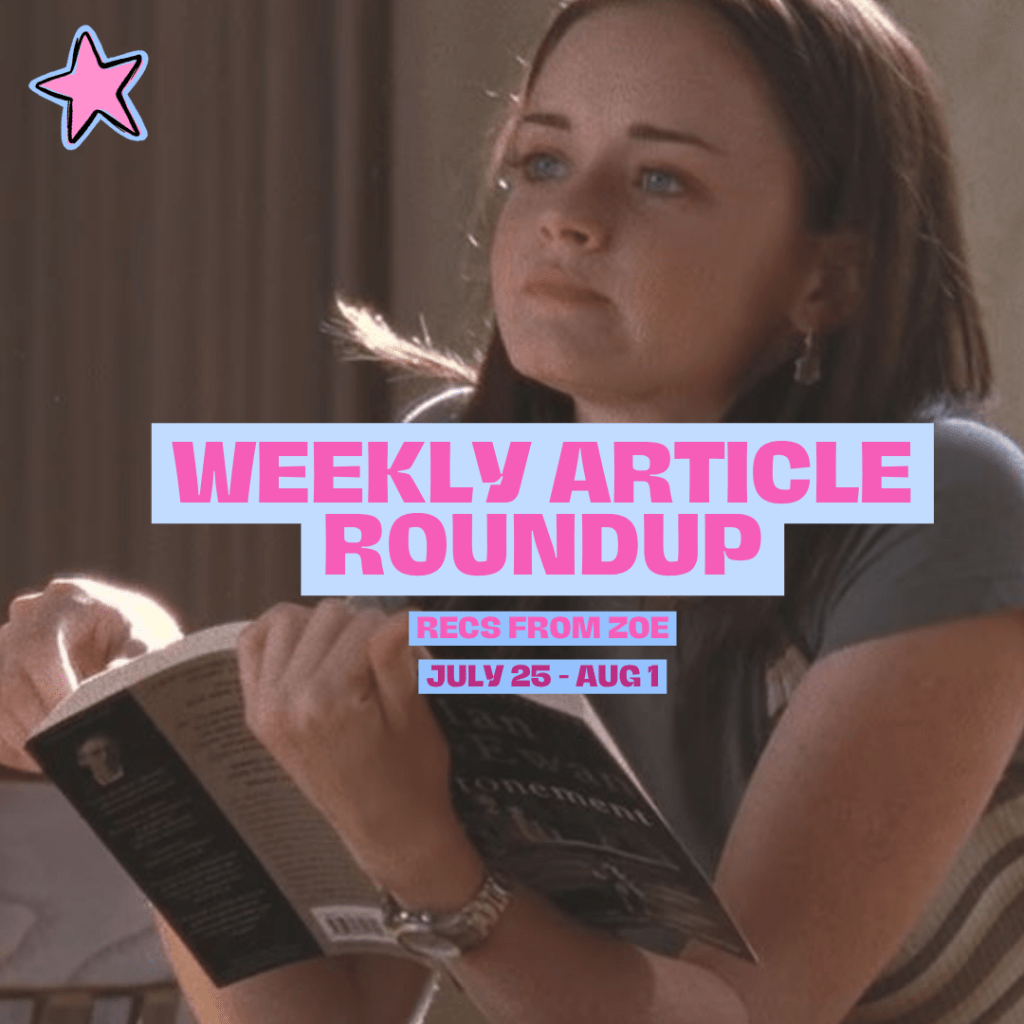 Weekly Article Roundup: july 25 – Aug&nbsp;1